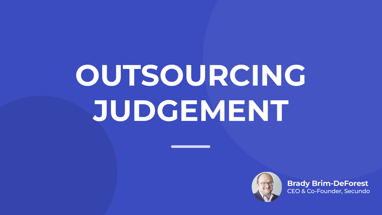 View PDF: Outsourcing Judgement